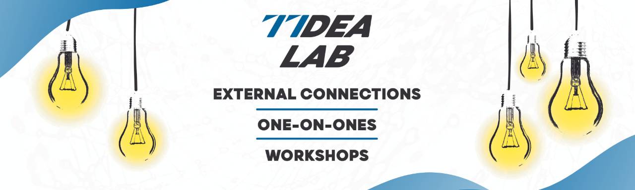 Banner of 77 Idea Lab: external connections, one-on-ones, workshops.